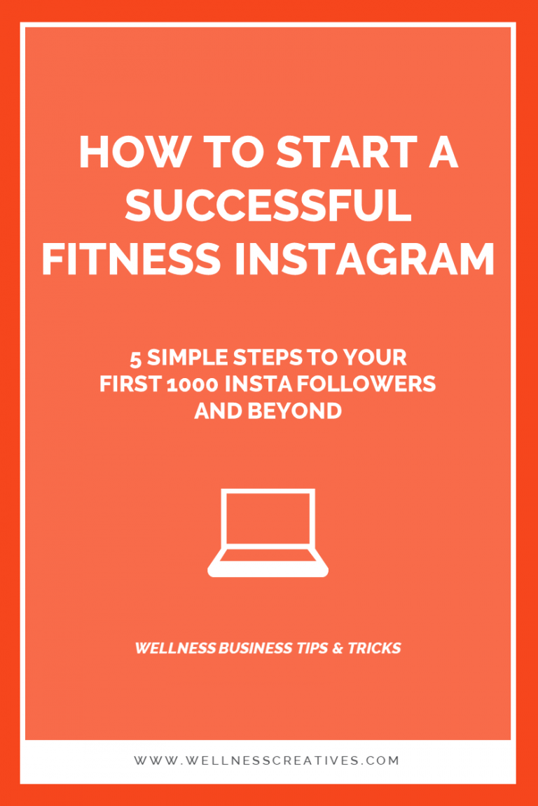 Starting A Fitness Instagram - 5 Steps To Your First 1000 Followers