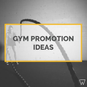 Gym Promotions Ideas