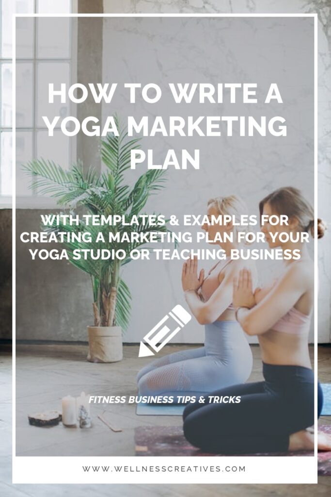 How To Write a Yoga Marketing Plan With Templates Pinterest