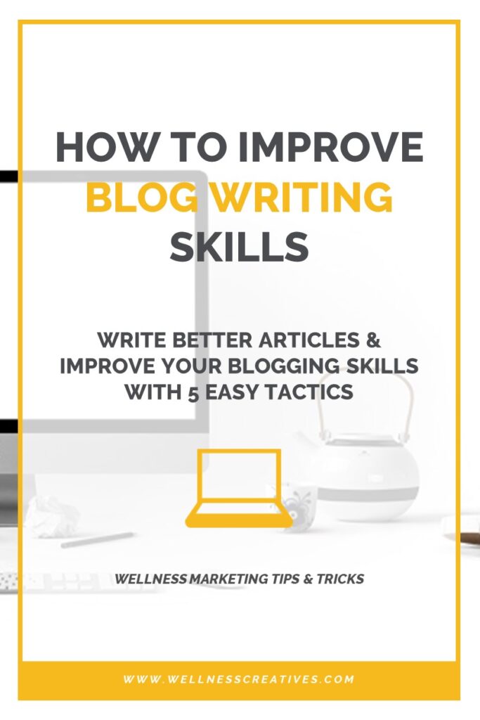 How To Write Better Blog Articles