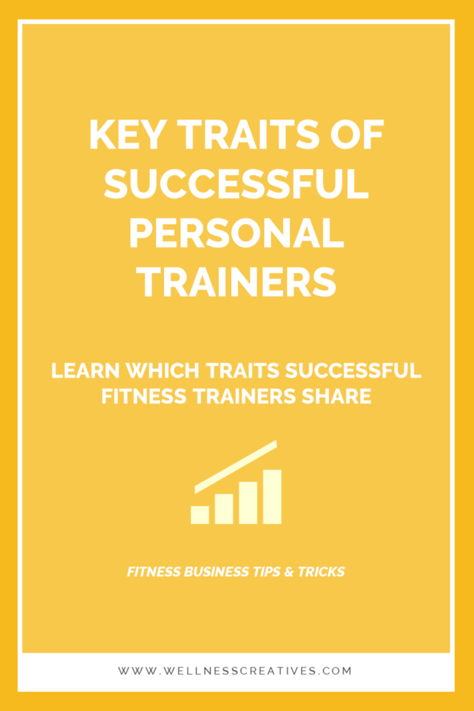 Character Traits Successful Personal Trainers