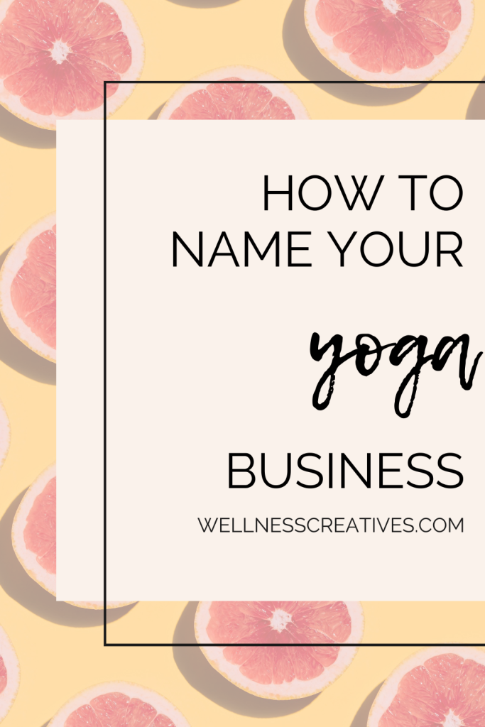 Yoga Business Name Ideas Pinterest