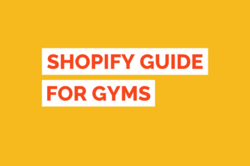 Shopify for Gyms